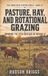 Pasture, Libri GmbH Pasture, Hay, and Rotational Grazing Paperback