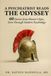 A Psychiatrist Reads the Odyssey: Sixty Stories from Homer's Epic, Seen Through Modern Psychology