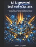 AI-Augmented Independently Published Advanced Firmware Engineering- AI-Augmented Engineering Systems