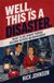 Well, This Is a Disaster: What to Do When Things Become Rather Inconvenient
