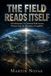 THE FIELD READS ITSELF: ASI Mechanics of Universal Field Access, Written from the Boundary of Legibility