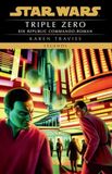 Star Wars: Republic Commando - Triple Zero (Neuausgabe) Paperback
