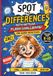 Spot Matilde Spot the Difference Book for Kids Ages 8–10: 20 Fun Picture Puzzles to Boost Observation Skills, Focus and Become a Super Detective