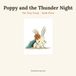 Poppy Independently Published Poppy and the Thunder Night Paperback