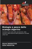Biologia Edizioni Sapienza Biologia e pesca dello scampo algerino
