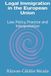 Legal Immigration in the European Union: Law, Policy, Practice and Interpretation