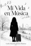MI VIDA EN MUSICA