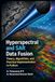 Hyperspectral and SAR Data Fusion Theory, Algorithms, and Practical Implementation in Python