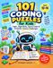 101 Coding Puzzles for Kids: Logic, Algorithms, Secret Codes and Computer Science Challenges - No Computer Required
