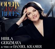 Outhere Melodiya Hibla Gerzmava & Trio Of Daniel Kramer - Opera. Jazz. Blues (CD)