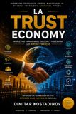 La Trust Economy: Marketing para vender, explicar y posicionar las nuevas finanzas digitales