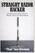 Straight Hacker Straight Razor: Self-Experiments, Cost Math, and Uncommon Hacks for the World's Most Feared Shave