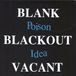 Sonic Rendezvous Poison Idea Blank...Blackout...Vacant (2 CD)