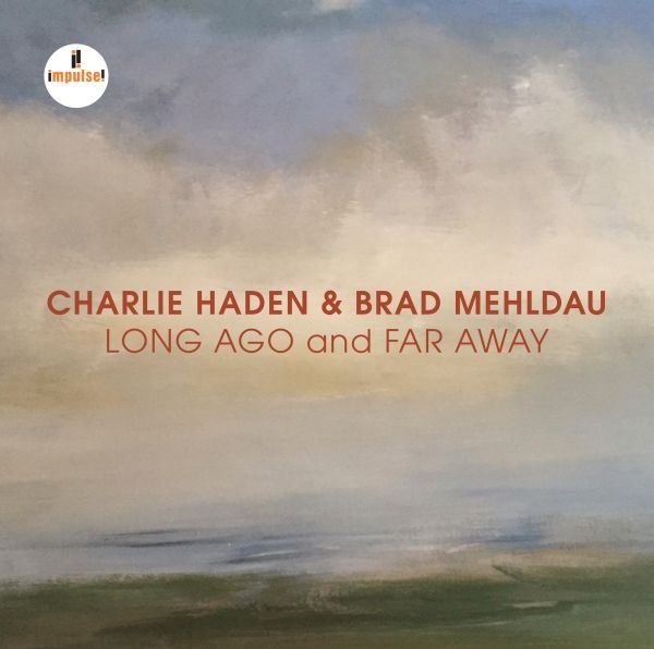 Decca Charlie Haden & Brad Mehldau - Long Ago And Far Away (Live at Enjoy Jazz Festival, Christuskirche, Mannheim / Nov. 5, 2007) - CD