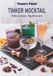Tinker Tinker Mocktail: little messes, big flavors