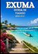 EXUMA GUIDA DI VIAGGIO 2026-2027