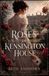Les Roses de Kensington House: Le premier amour peut-il survivre au temps ?