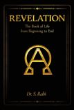 Revelation The Book of Life from Beginning to End Paperback