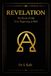 Revelation The Book of Life from Beginning to End Paperback