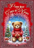 Penny Bear e il Canto di Natale: (Collana Monnalisa - PubMe)