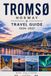 Tromsø Travel Guide 2026-2027