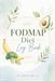 FODMAP Diet Log Book: IBS Food Diary and Symptom Tracker | Low FODMAP Diet Journal for Tracking Food Intolerances, Bloating, Gas, and Digestive Gut Health (6x9 Inches, 110 Pages)
