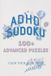 ADHD Sudoku Book Advanced Puzzle