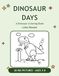 Dinosaur Days: A Dinosaur Coloring Book for Kids