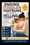 Ending Libri GmbH Ending Toddler Tantrums Without Yelling