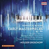 Outhere Holger Groschopp - Busoni: Early Masterpieces (3 CD)