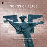 Songs Christophorus Kammerchor Voces Palatinae & Yannick Schwencke - Songs Of Peace: Choir Music By Elgar, Chilcott, Rutter Et Al. (CD)