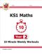 KS1 Coordination Group Publications Ltd (Cgp) KS1 Maths 10-Minute Weekly Workouts - Year 2