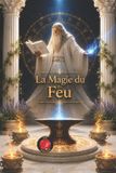 La Libri GmbH La Magie du Feu Paperback