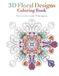 Livre de coloriage de motifs floraux en 3D