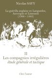 Les compagnies irrégulières, étude générale et tactique