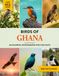 Birds of Ghana: A Birdwatching Picture Book with Fun Facts and Photography for Kids, Adults & Birders