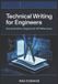 Technical Libri GmbH Technical Writing for Engineers: Documentation, Diagrams & API References Paperback
