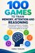 100 JEUX POUR ENTRAÎNER LA MÉMOIRE, L'ATTENTION ET LE RAISONNEMENT : Activités Pratiques pour Renforcer la Concentration, la Mémoire, la Pensée et l'Agilité Mentale à Tout Âge