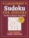 Large Print Sudoku for Seniors Expert: Vol. 2 | Advanced Brain Challenges for the Seasoned Puzzle Lover| Extra Large Print, 8.5 x 11 in | 100 Puzzles ... Low Vision, Relaxation, and Gifts for Seniors