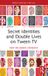 Secret Routledge Focus on Television Studies / Secret Identities and Double Lives on Tween TV / Paperback / 2026