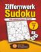 Ziffernwerk Sudoku Band 7: 450 mittelschwere Rätsel