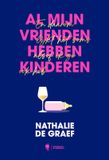 Al Borgerhoff & Lamberigts Al mijn vrienden hebben kinderen