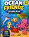 Ocean Friends: Coloring book for kids ages 3-5