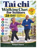 Tai chi Walking chart for Seniors: A 28-Day, 9-Minute-a-Day Illustrated Plan to Improve Balance, Mobility, Leg Strength, and Confident Walking