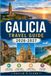 GALICIA TRAVEL GUIDE 2026-2027