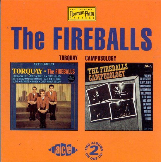 Fireballs, The Torquay/Campusology - Fireballs - CD