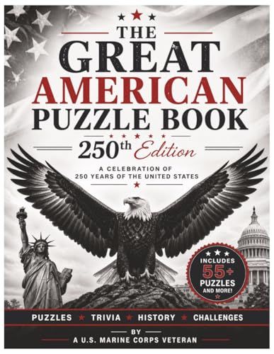The Great American Puzzle Book: 250th Edition: A Celebration of 250 Years of the United States