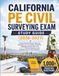 CALIFORNIA PE CIVIL SURVEYING EXAM STUDY GUIDE
