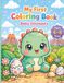 My First Coloring Book: Baby Dinosaurs
