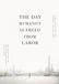The Day Humanity Is Freed from Labor: Even if your job disappears, your life remains.